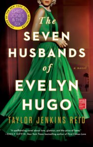 The Seven Husbands of Evelyn Hugo – Taylor Jenkins Reid (Simon & Schuster)