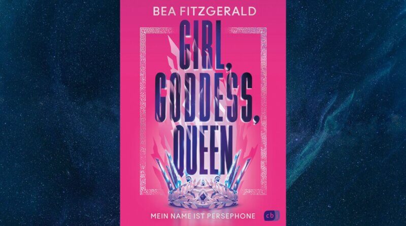 Girl Goddess Queen Mein Name ist Persephone von Bea Fitzgerald